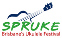 SPRUKE - Brisbane Ukulele Festival