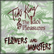 Tiki King and The Idol Pleasures