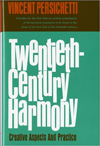 Book: Twentieth-Century Harmony: Creative Aspects and Practice